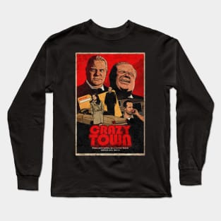 Movie Crazy Town Long Sleeve T-Shirt